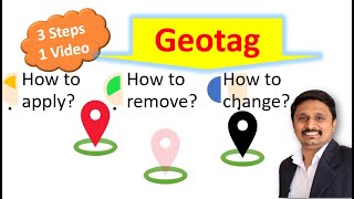 Geo tagging कैसे करे  Add  Remove  Change [upl. by Catherine594]