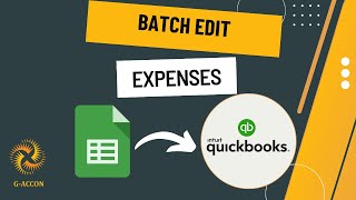 How to Bulk Edit Expenses in QuickBooks from Google Sheets with GAccon [upl. by Akiria]