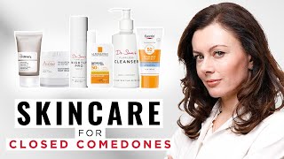 Effective Skincare Routine for Closed Comedones  Dr Sam Bunting [upl. by Philemon]