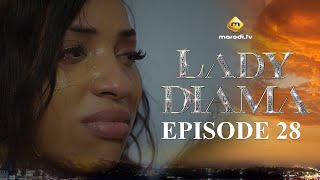 Série  Lady Diama  Saison 1  Episode 28  VOSTFR [upl. by Bobseine]