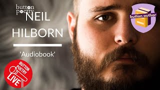 Neil Hilborn  Audiobook [upl. by Narmak]