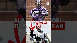 Alasan Kamen Rider Shinobi Tidak Dibuatkan Seriesnya kamenriderzio geats kamenrider shorts [upl. by Topliffe]