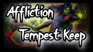 TBC Classic  Affliction WarlockSMRuin TK  Tempest Keep [upl. by Ellesij209]