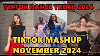 TIKTOK DANCE MASHUP NOVEMBER 2024  TIKTOK DANCE TREND 2024 [upl. by Bartholomew726]