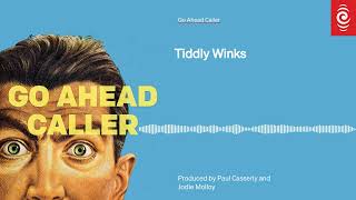 Tiddly Winks  Go Ahead Caller  RNZ [upl. by Annamaria]