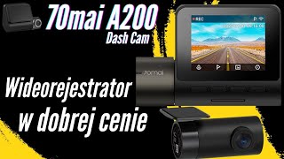 70mai Dash Cam A200 Tani i Dobry Wideo rejestrator [upl. by Anairotciv]