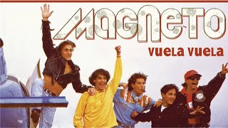 Magneto  Vuela Vuela Vinyl 1991 [upl. by Budwig267]