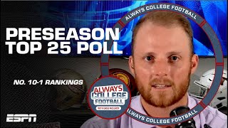 Greg McElroy’s Preseason Top 25 Poll Teams 101  Always College Football [upl. by Huebner93]