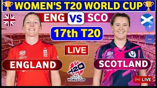 Women World Cup  Scotland Women VS England Women T20 Live [upl. by Marian]