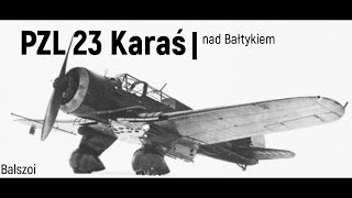 PZL23 Karaś  nad Bałtykiem [upl. by Derreg]