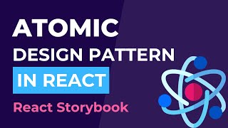 Atomic Design in React  Storybook in React [upl. by Adaval56]