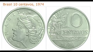 MOEDA DE 10 CENTAVOS DE 1974  FÁBRICA e LIBERDADE Brazilian 10 Cents Coin from 1974  FACTORY 🏭⚙️ [upl. by Odlanor]