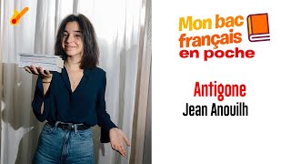 Mon bac français en poche  Antigone de Jean Anouilh [upl. by Enylorac]