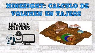 TopampMine Solutions  TALLER SOFTWARE MINERO  Minesight 04 CALCULO DE VOLUMEN EN TAJEOS [upl. by Ahsinac762]