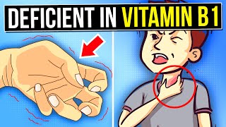 8 Warning Signs You’re DEFICIENT In VITAMIN B1 Thiamine [upl. by Merle]