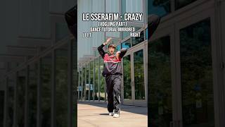 LE SSERAFIM  ‘CRAZY’ Voguing Part DANCE TUTORIAL MIRRORED kpoptutorial [upl. by Portwine]