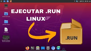 🔴 Cómo EJECUTAR Archivos RUN en LINUX 📦 [upl. by Dare]