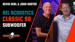 REL Acoustics Classic 98 w Upscale Audios Kevin Deal and John Hunter [upl. by Ethelinda]