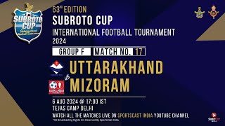 63RD EDITION SUBROTO CUP FOOTBALL TOURNAMENT UTTARAKHAND VS MIZORAM POOL F  TEJAS CAMP NEW DELHI [upl. by Nevyar]