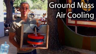 20 Ground Mass Air Cooling DIY Open Source [upl. by Torre]