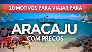 O que fazer em Aracaju Sergipe 2024  Dicas com preços de passeios hospedagem e muito mais [upl. by Eydie]