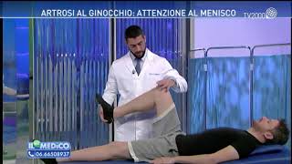 Il Mio Medico  Artrosi al ginocchio attenzione al menisco [upl. by Aehsat]