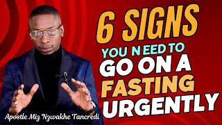 6 Signs You Need To Go On A FASTING UrgentlyImmediately apostlemizmzwakhetancredi fast [upl. by Fein982]