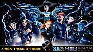 XMen Theme XTreme  John Ottman Film Score Medley  X2  DOFP  Apocalypse [upl. by Andreas]