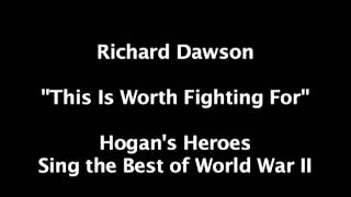 Richard Dawson sings quotThis Is Worth Fighting Forquot [upl. by Conti]