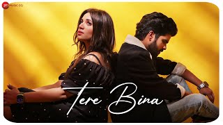 Tere Bina  Official Music Video  Salman Ali amp Muskaan  Sajid [upl. by Oigimer851]