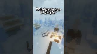 Antalyada Kar yağsaydı minecraft gaming minecraftmemes [upl. by Lenora901]