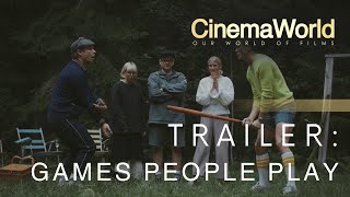 GAMES PEOPLE PLAY  OFFICIAL TRAILER  CinemaWorld [upl. by Daffie]