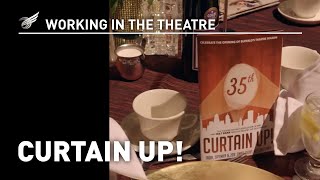 Working in the Theatre Curtain Up [upl. by Ayerhs]