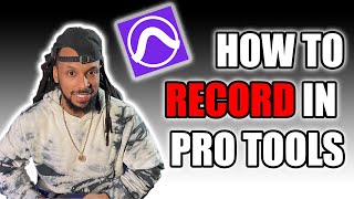 How to Record in Pro Tools 2022 [upl. by Ttiwed]