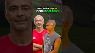 Concorda com as notas do Romário shorts romario ronaldo futebolbrasileiro [upl. by Eiramit744]