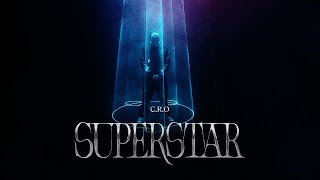 CRO  Superstar Video Oficial [upl. by Adnilema]