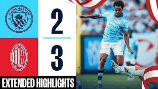 MAN CITY VS AC MILAN HIGHLIGHTS [upl. by Swithbart]