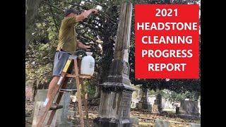 Headstone Cleaning 2021 Report [upl. by Nennerb]