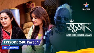 SuperCops Vs Super Villains  Rakshas Ka Rahasya  Episode 240 Part1 starbharat [upl. by Asiak349]