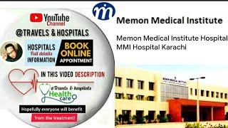 MemonMedicalinstituteHospital in Karachi Pakistan  Appointment amp info in video description [upl. by Ennyrb]