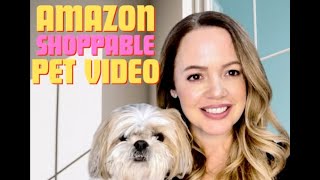 Amazon Shoppable Pet Videos [upl. by Anairotciv261]