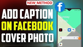 How to add caption on Facebook Cover photo 2023 [upl. by Akiemehs838]