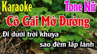 Cô Gái Mở Đường Karaoke Tone Nữ Karaoke Lâm Organ  Beat Mới [upl. by Keefer45]