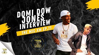 The Mic XM  Domi Dow Jones Interview Episode 71 [upl. by Kalmick]