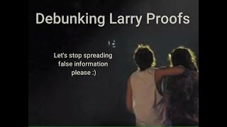 Debunking Larry Stylinson Proofs [upl. by Melville]