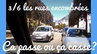 Rues encombrées La gestion de lespace en voiture 36 [upl. by Ahsenak]