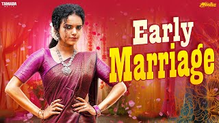 Early Marriage  FtArchana  Tamada Media [upl. by Nitas]