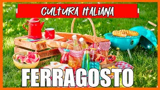 🌎FERRAGOSTO en Italia  ¿Qué se Celebra  CULTURA ITALIANA [upl. by Marozas]