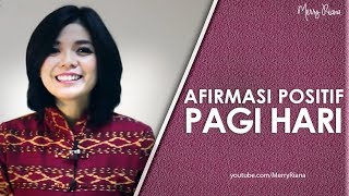 KETIKA KAMU BANGUN DI PAGI HARI VIDEO MOTIVASI  Spoken Word  Merry Riana [upl. by Nauqad]