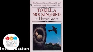 To Kill a Mockingbird  Introduction [upl. by Leamaj28]